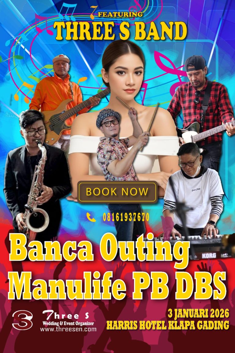 Hari Ini Three S Band Hadir Untuk Mengisi Acara BANCA OUTING MANULIFE PB DBS