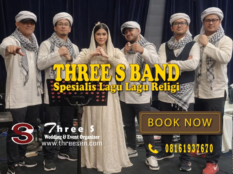 Rekomendasi Band Wedding & Religi Terbaik di Jakarta 2026: Three S Band Religi – Jakarta
