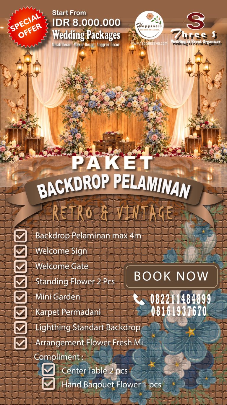 Paket Backdrop Pelaminan Retro & Vintage: Sentuhan Klasik & Romantis untuk Hari Bahagiamu